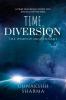 Time Diversion : The Worthy Descendant