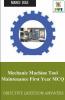 Mechanic Machine Tool Maintenance First Year MCQ : Objective Question Answers
