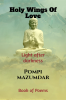 HOLY WINGS OF LOVE : ( Light after darkness ) - Book of Poems
