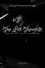 The Lost Thoughts : Losing Hopes Always Is The Step To Running Yourself