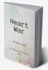 Heart war : A collection of heartful love stories