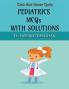 PEDIATRICS MCQs WITH SOLUTIONS : NEET PG