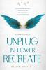 UNPLUG. IN-POWER. RECREATE: Transformative Poetry