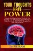Your Thoughts Have Power: Unleash The Magical Power Within & Get The Most Out Of Your Life Instant Recipe To Make You Smile Rainbow Thoughts For ... Rainbow Thoughts For Your Daily Routine