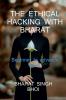 the ethical hacking with bharat / द एथिकल हैकिंग विद भारत : hack any device as cctv android mobile etc.