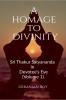 A Homage To Divinity : Sri Thakur Satyananda in Devotee's Eye - Volume 1