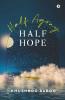 Half Agony Half Hope