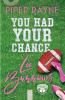 You Had Your Chance Lee Burrows (Large Print)