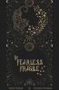 Fearless Fragile