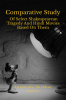 Comparative Study Of Select Shakespearean Tragedy And Hindi Movies Based On Them
