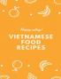 Vietnamese Food Recipes