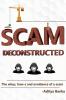 Scam Deconstructed