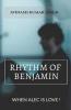 Rhythm Of Benjamin: When Alec Is Love !