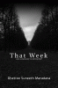That Week: Not a Memory to memorize