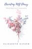 Decoding My Diary : Healing On A Journey