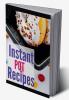 Instant Pot Recipes