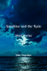 Sunshine and the Rain : Collection of short stories