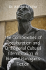 The Complexities of Acculturation and Orthogonal Cultural Identification in Richard Flanagan's Fiction