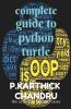 Complete Guide To Python Turtle : Python Turtle