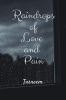 Raindrops of Love and Pain