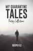 My Quarantine Tales