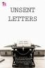 Unsent letters
