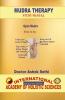 Mudra Therapy: Mudra Healing Is Holistic Healing
