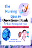 The Nursing Gaurav : Questions Bank for B.sc Nursing 2nd-year