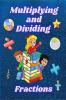 Multiplying And Dividing Fractions Grades 4 – 7 : Practice Basic Math Facts Multiplication And Division Workbook