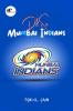 Dil Se Mumbai Indians / दिल से मुंबई इंडियंस