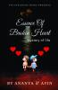Essence of Broken Heart