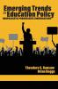 Emerging Trends in Education Policy