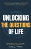 Unlocking The Questions Of Life