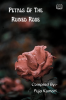 Petals Of The Ruined Rose