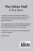The Other Half: A True Story