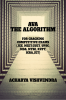 AVA-THE ALGORITHM FOR CRACKING COMPETITIVE EXAMS : (JEE NEET ICRA JET UPSC GATE CAT NTSE KVPY OLYMPIADS)