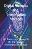 Digital Forensics And Investigation Methods