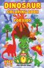 Dinosaur Coloring Book For Kids - Volume 2 : Alphabet And Number Book From 1-30 Colouring Pages With Cute Dinosaurs Light And Fun Pictures. Prehistoric Animal Activity Book For Kids Girls And Bo...