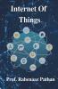 Internet Of Things: Book For The Trending Technologies In Internet Of Things