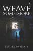 Weave Some More