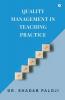 Quality Management In Teaching Practice