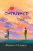 CHERISHED ISHU : DEAR BOTTLE