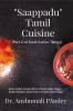 Saappadu - Tamil Cuisine : Part 2 of South Indian Trilogy
