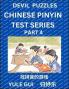 Devil Chinese Pinyin Test Series (Part 4) - Test Your Simplified Mandarin Chinese Character Reading Skills with Simple Puzzles HSK All Levels Extremely Difficult Level Puzzles for Beginners to Advanced Students of Mandarin Chinese