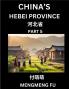 China's Hebei Province (Part 5)- Learn Chinese Characters Words Phrases with Chinese Names Surnames and Geography