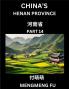 China's Henan Province (Part 14)- Learn Chinese Characters Words Phrases with Chinese Names Surnames and Geography
