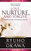Love Nurture and Forgive