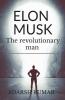 Elon musk the revolutionary man : “At the end of the day whether or not those people are comfortable with how you’re living your life doesn’t matter. What matters is whether you’re comfortable wit...