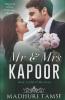 Mr And Mrs Kapoor : Book 3 Of Mr And Mrs Series