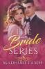 The Bride Series Boxset: Indian Royal Romance